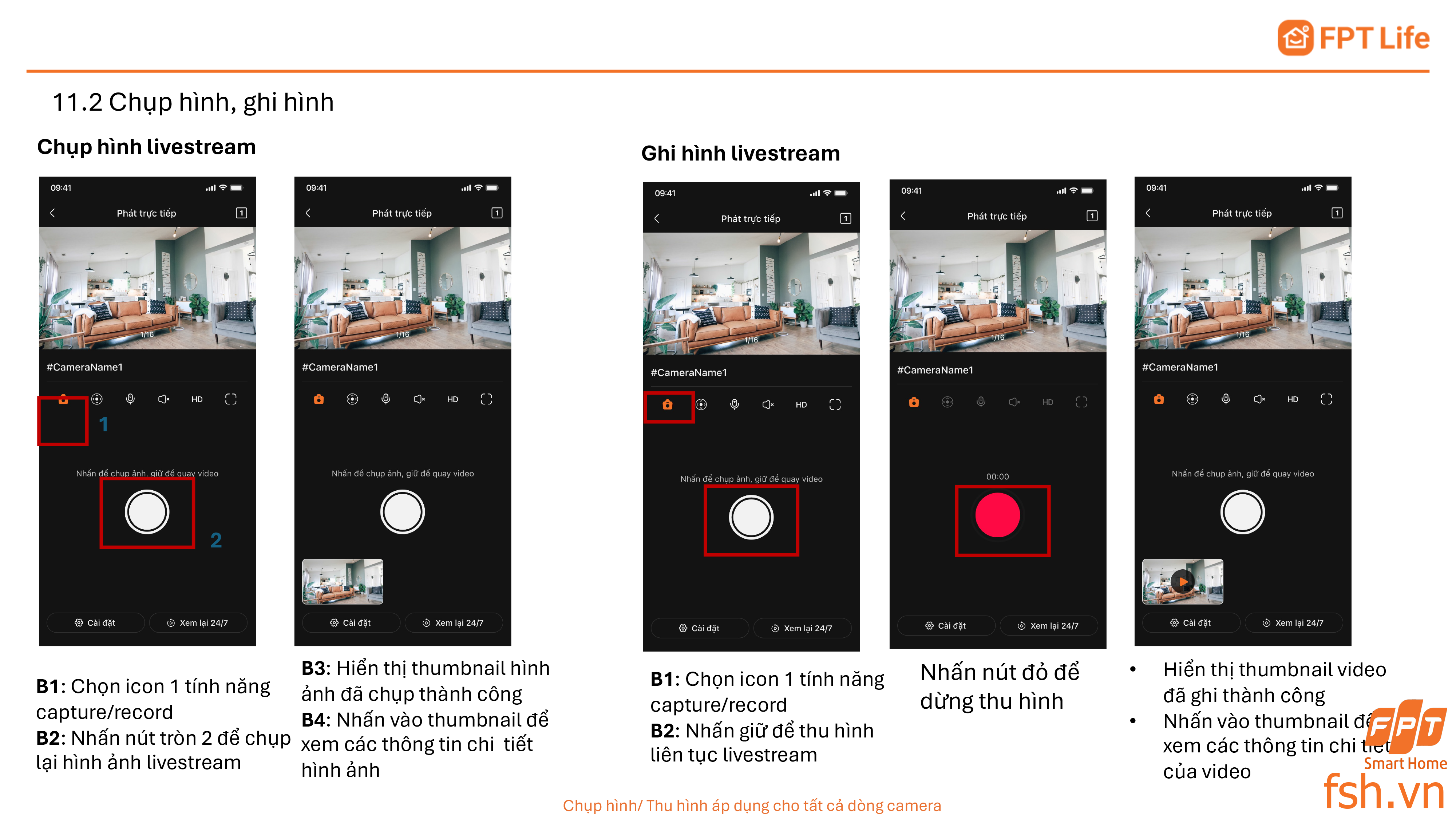 Hướng dẫn chụp hình, ghi hình livestream camera app FPT Life Pro