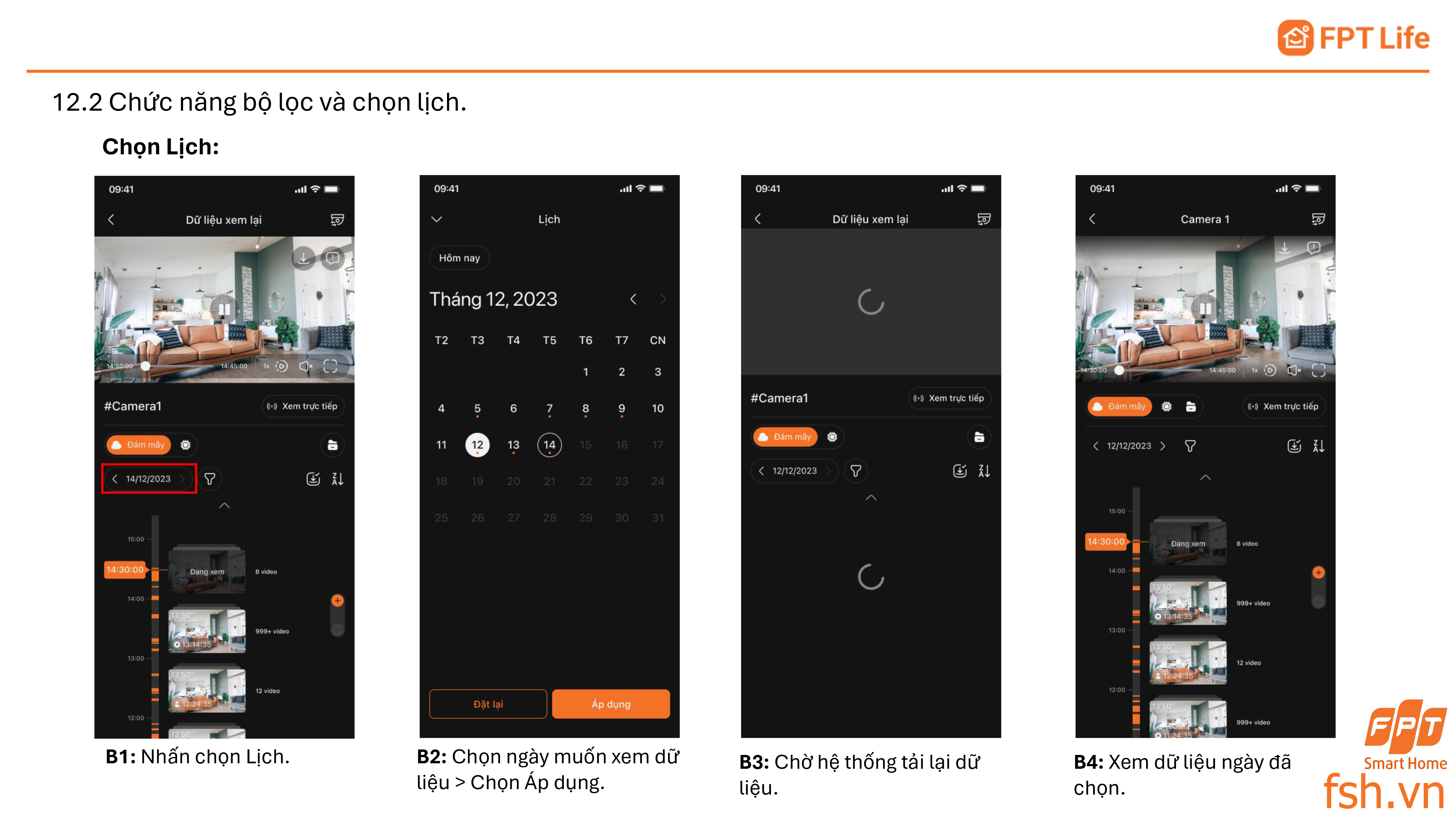 Chức năng bộ lọc và chọn lịch camera fpt trên app FPT Life Pro