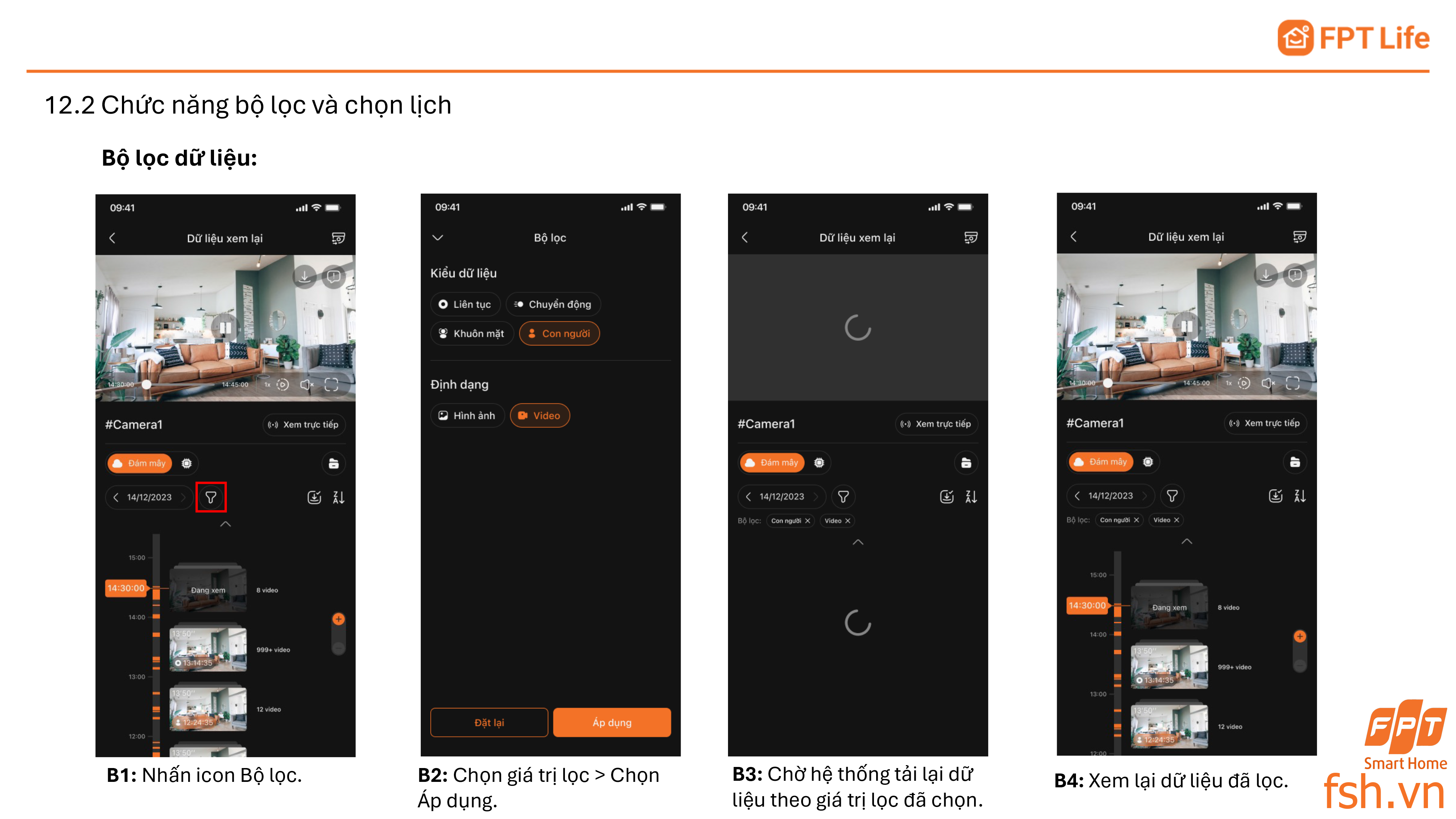 Chức năng bộ lọc và chọn lịch camera fpt trên app FPT Life Pro