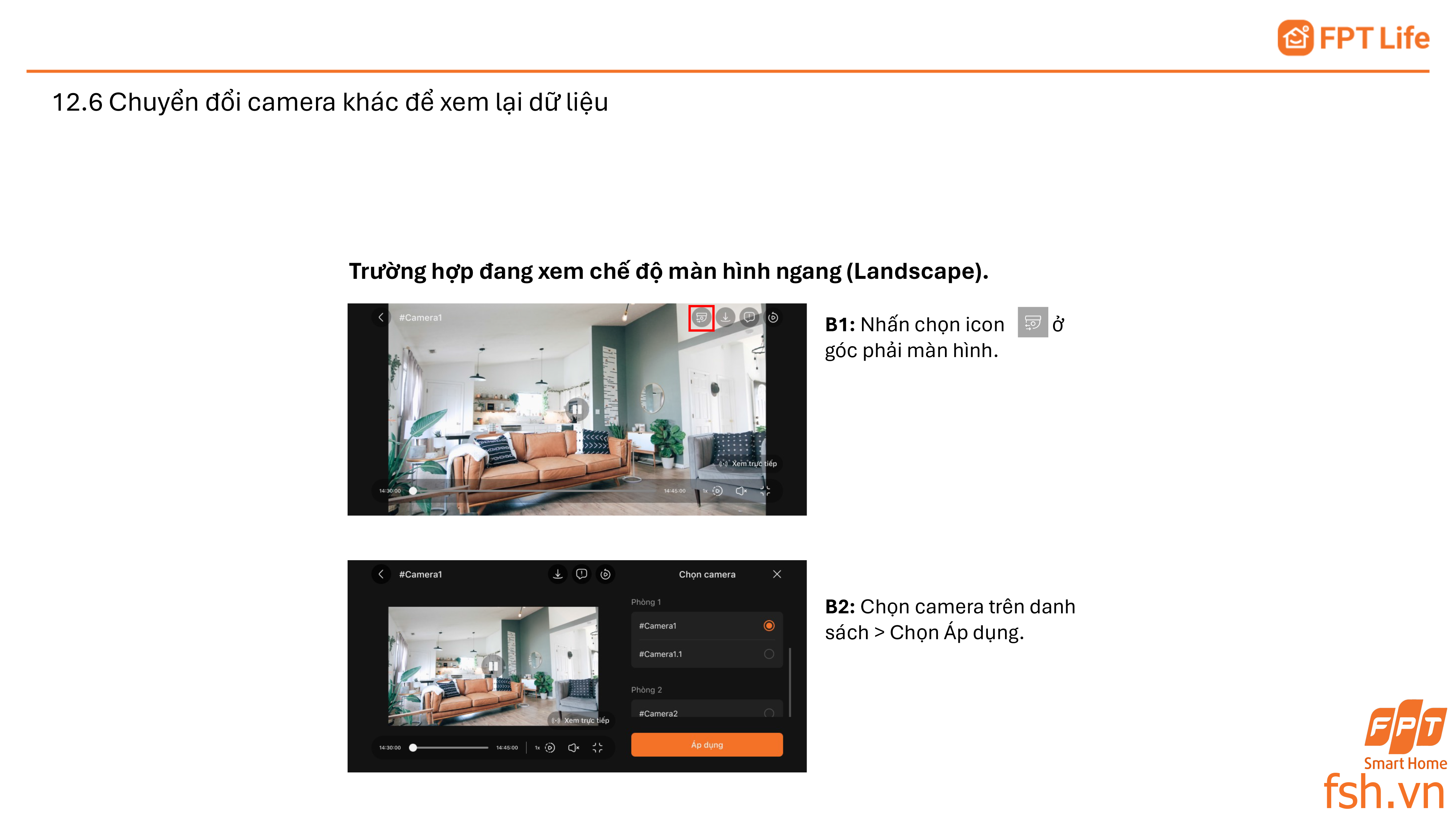 Chuyển đổi camera khác để xem dữ liệu trên app FPT Life Pro