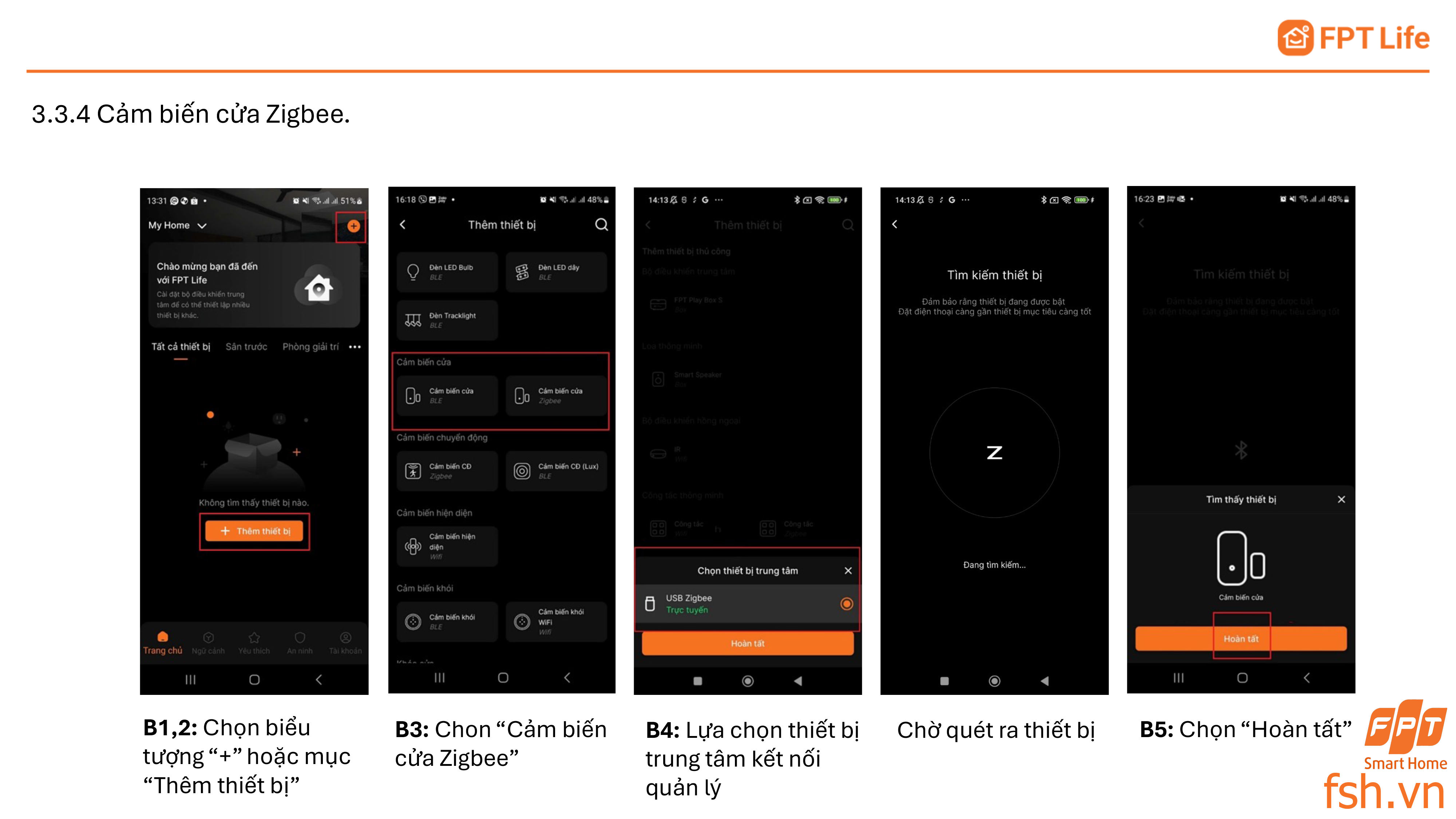 Thêm thiết bị Zigbee cảm biến cửa Zigbee FPT Life pro