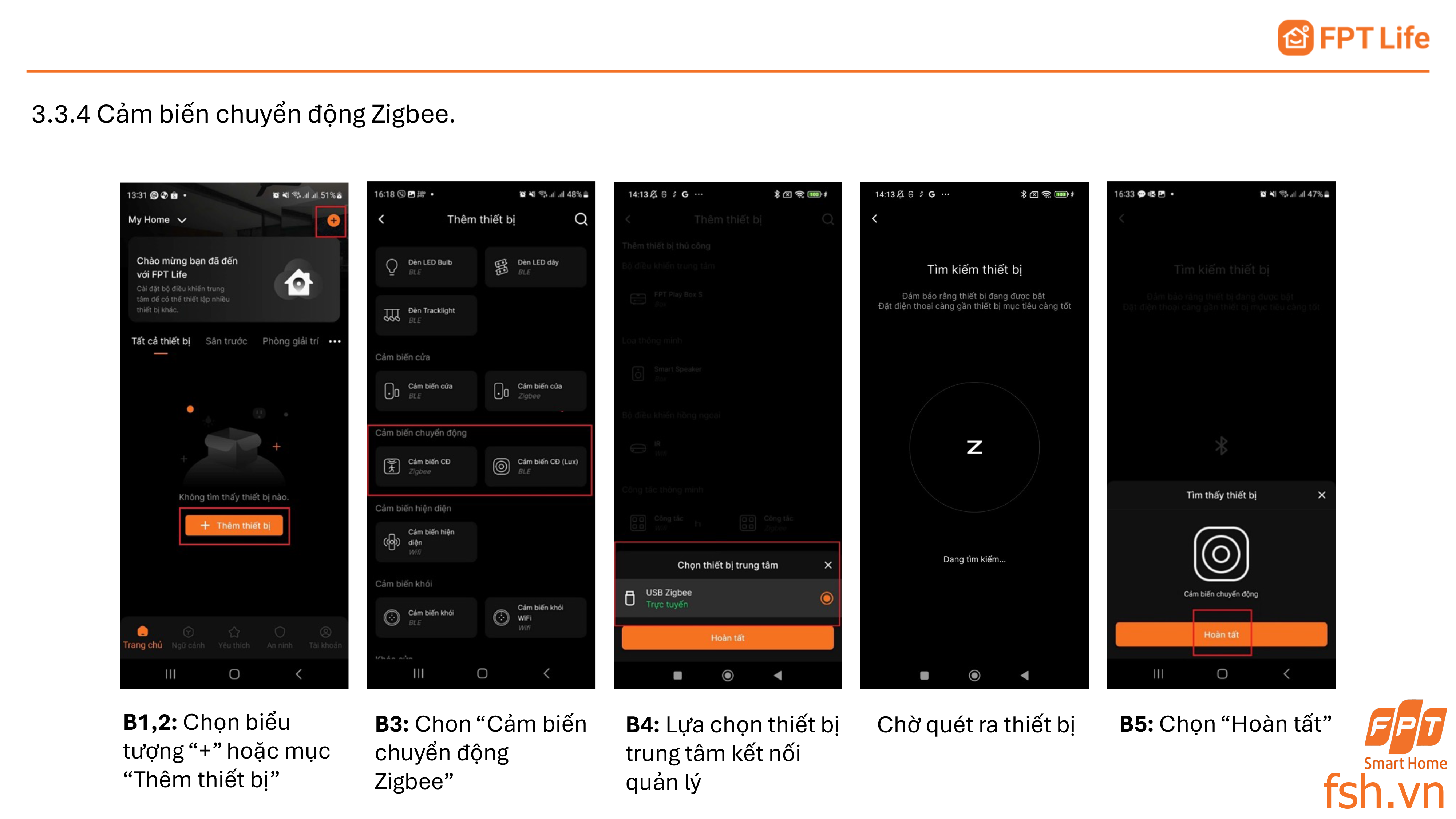 Thêm thiết bị Zigbee cảm biến chuyển động FPT Life pro