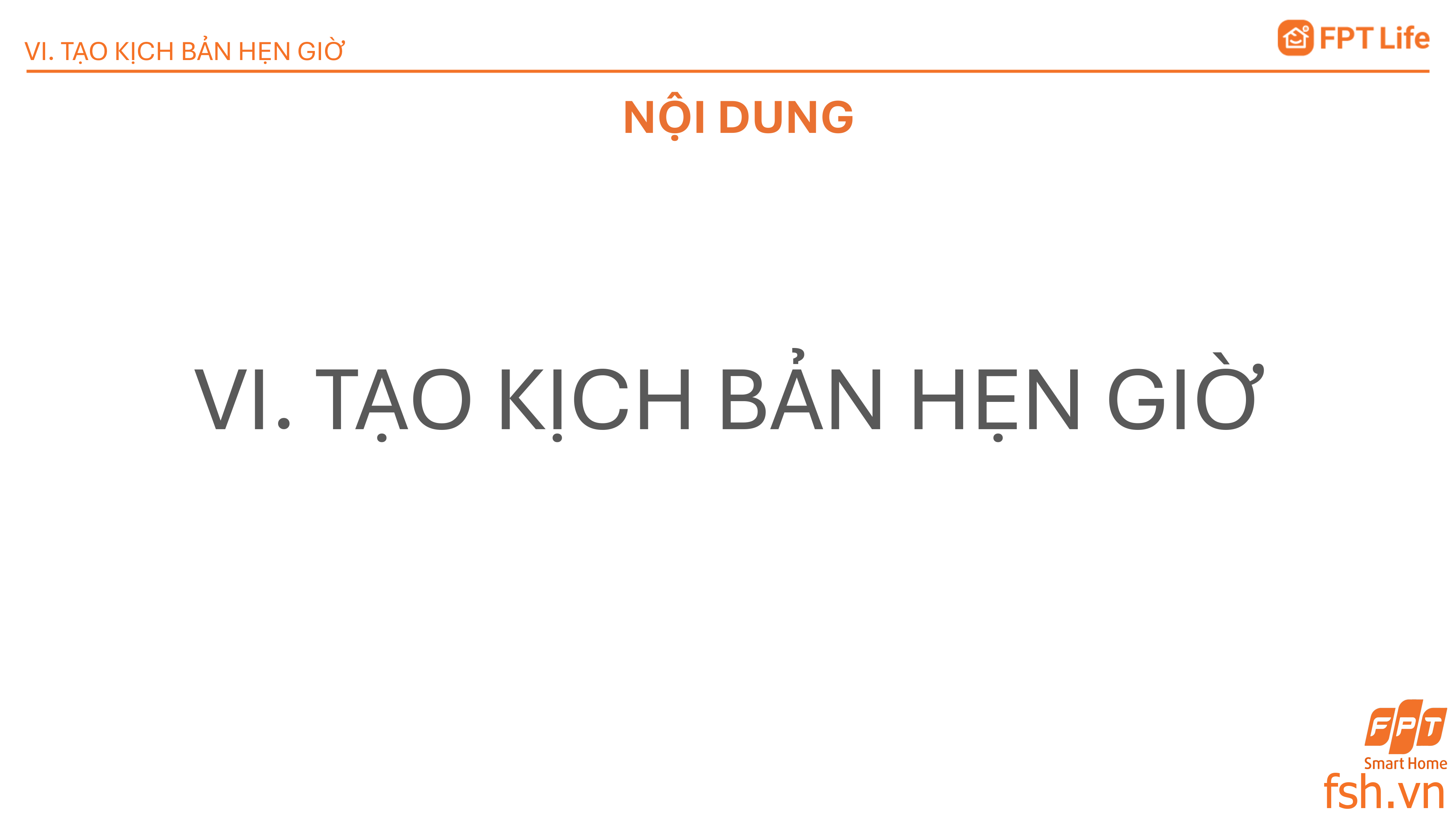 Tạo kịch bản hẹn giờ trên App FPT Life Pro