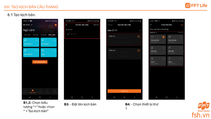 Tạo kịch bản cầu thang trên App FPT Life Pro