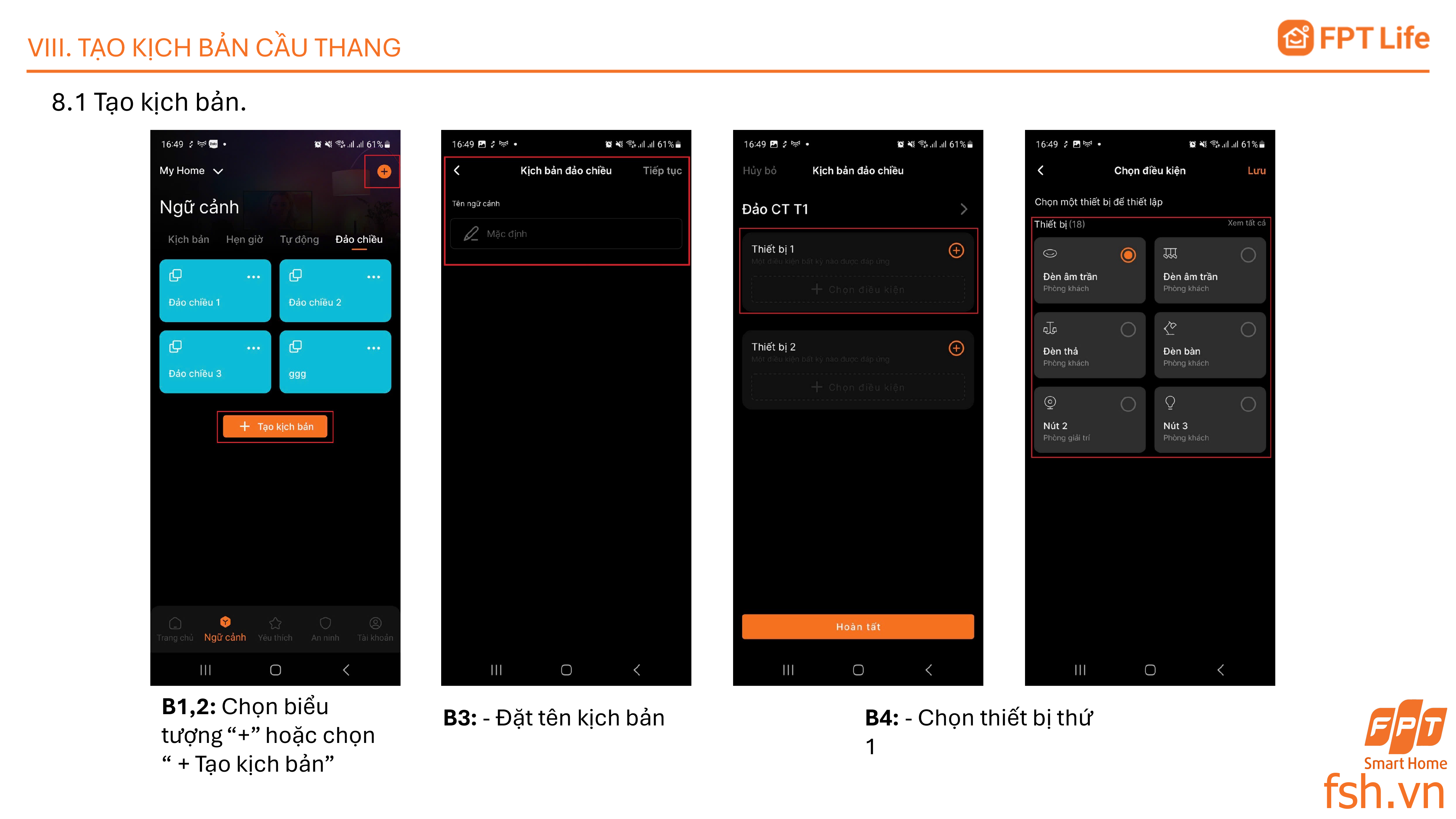 Tạo kịch bản cầu thang trên App FPT Life Pro