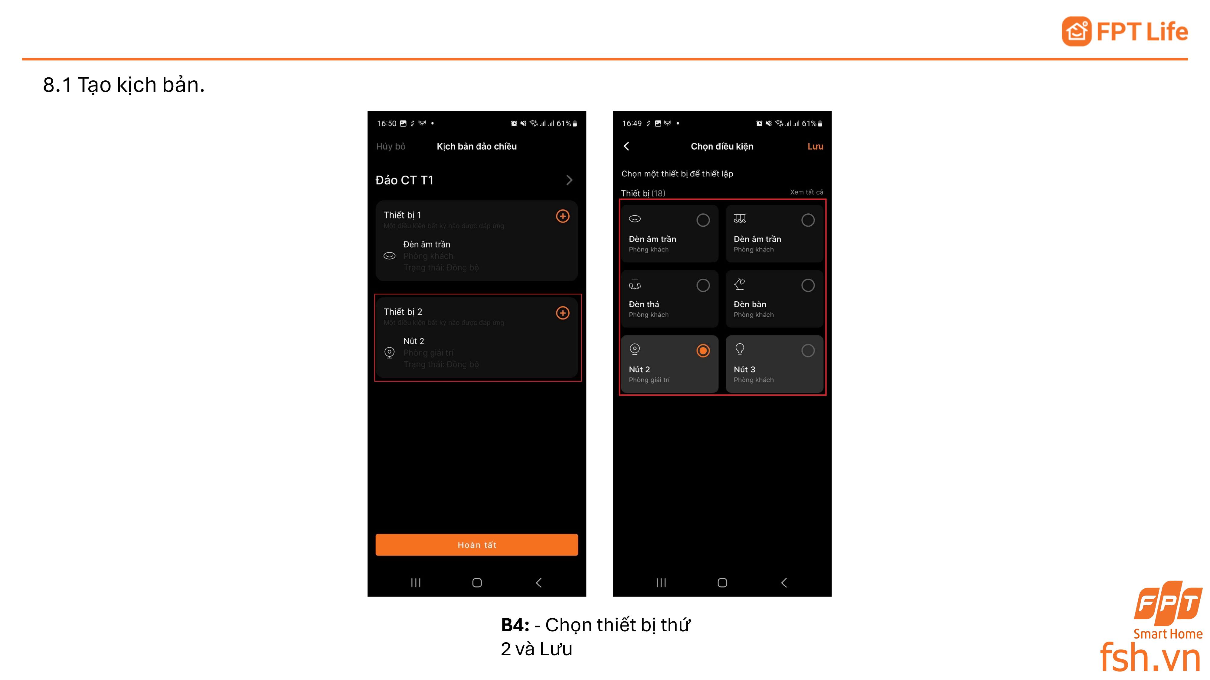 Tạo kịch bản đảo chiều cầu thang trên App FPT Life Pro