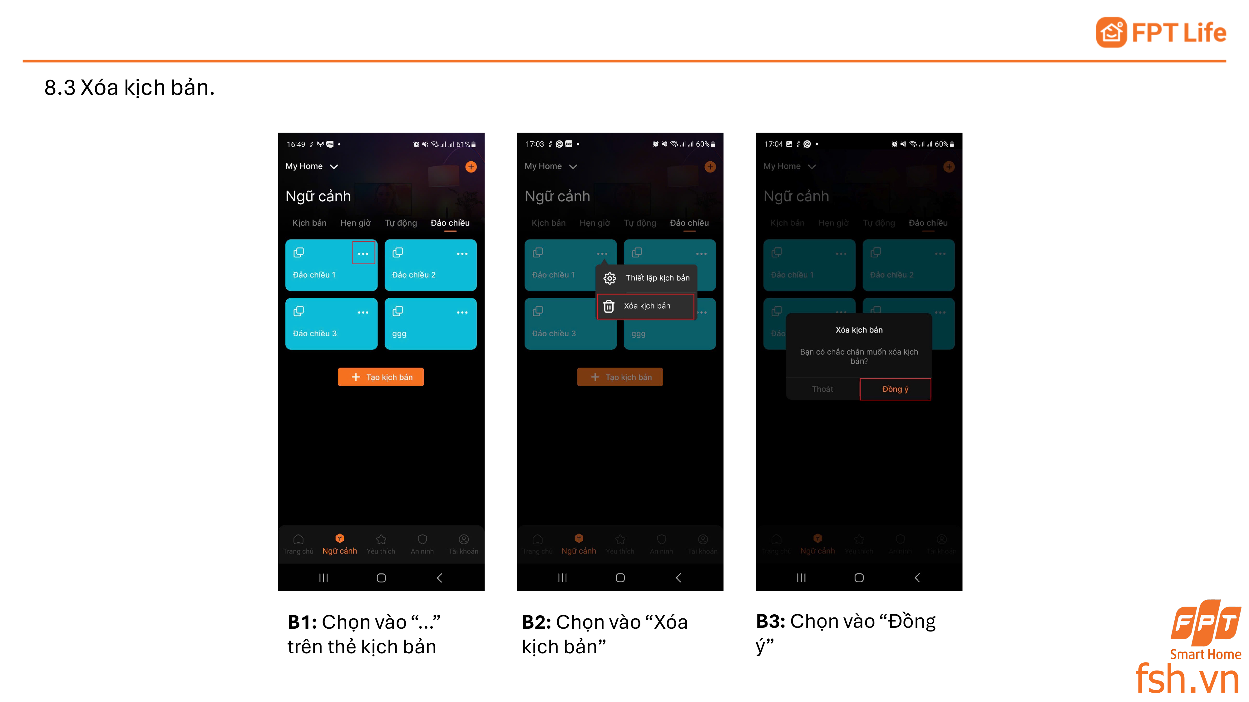  Xoá kịch bản đảo chiều cầu thang trên App FPT Life Pro