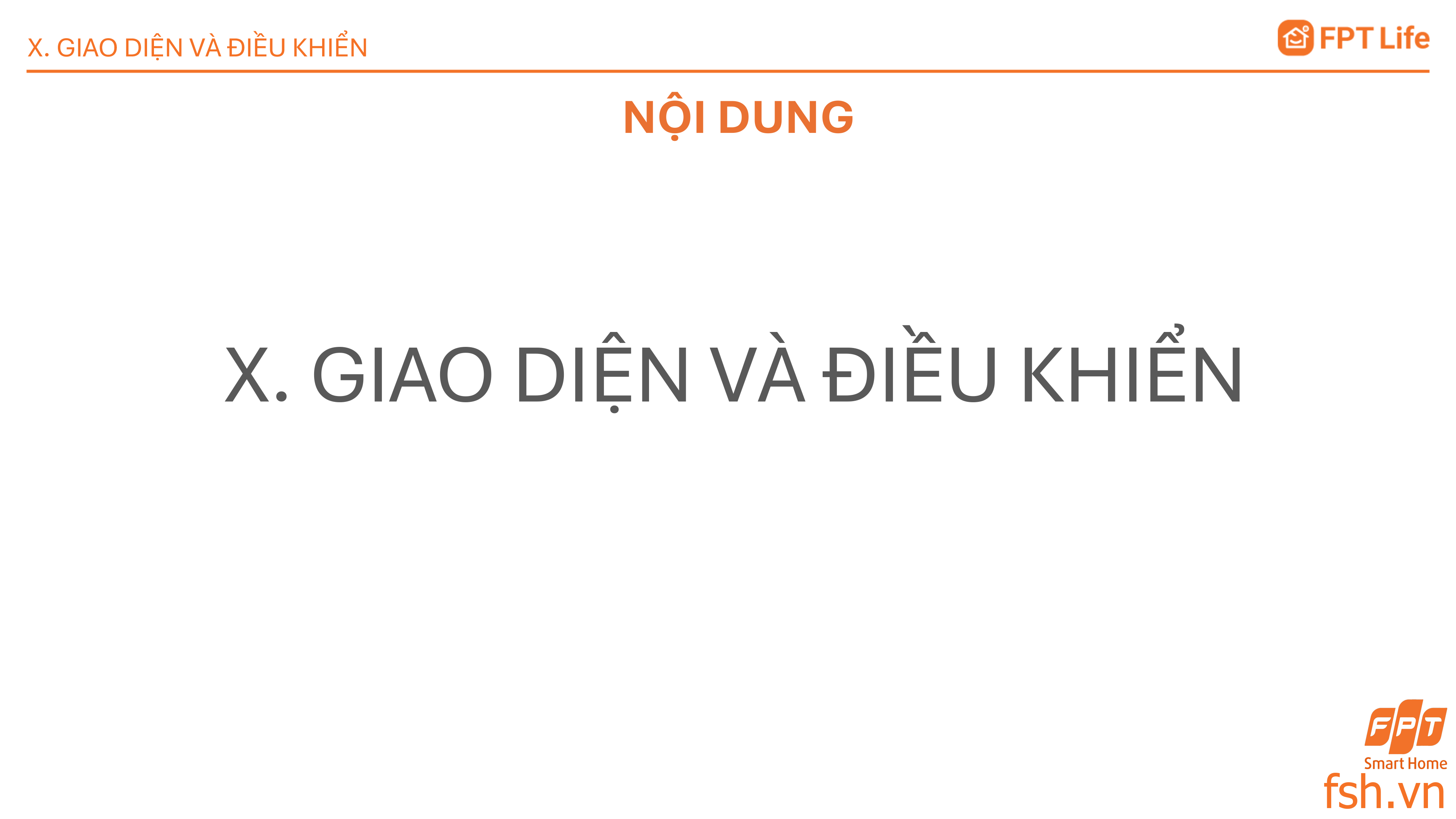 Hướng dẫn giao diện và điều khiến App FPT Life Pro